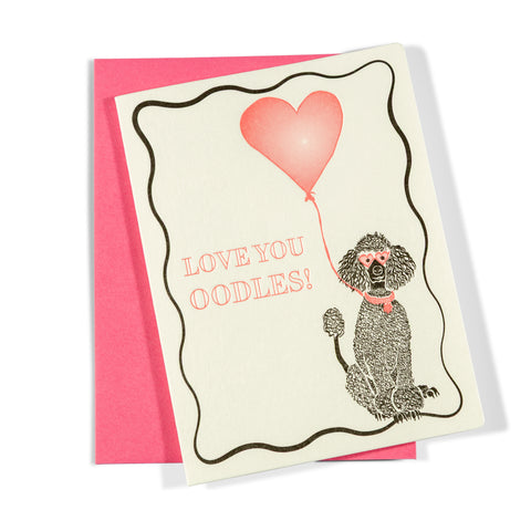 Love Oodles | Love | Letterpress Greeting Card