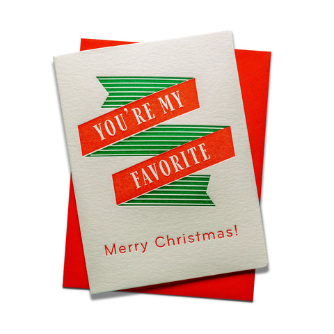 Favorite Christmas | Holiday | Letterpress Greeting Card