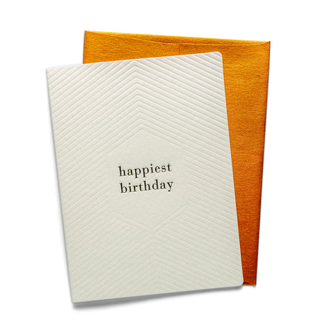 Happiest Birthday | Birthday | Letterpress Greeting Card