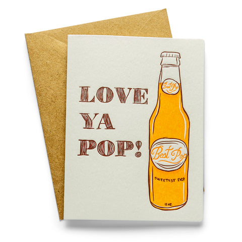 Love Ya Pop | Father's Day | Letterpress Greeting Card