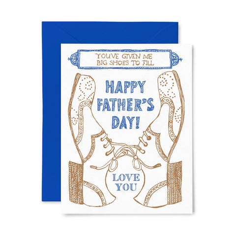 Big Shoes | Father's Day | Letterpress Greeting Card