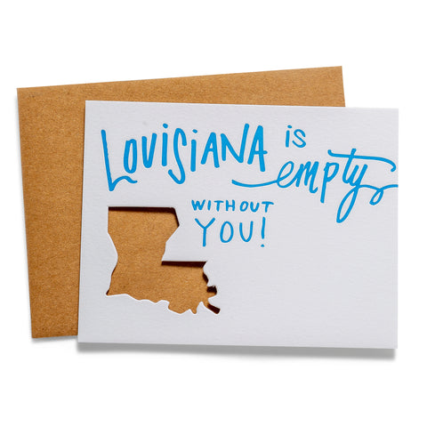 Louisiana is Empty | Die-Cut Letterpress Greeting Card